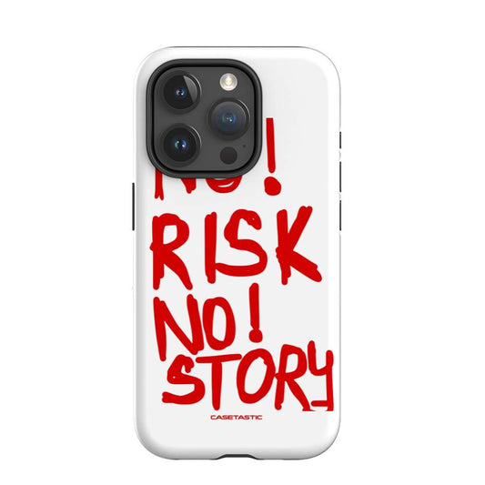 no risk no story - casetastic